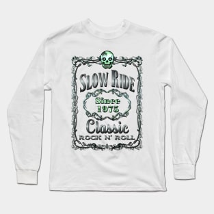 SLOW RIDE WHISKEY LABEL Long Sleeve T-Shirt